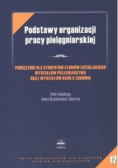 Podstawy organizacji pracy pielęgniarskiej