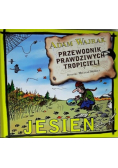 Przewodnik prawdziwych tropicieli Jesień