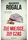 Złe miejsce, zły czas