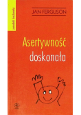 Asertywność doskonała
