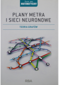Plany metra i sieci neuronowe Teoria grafów
