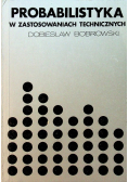 Probablistyka w zastosowaniach technicznych