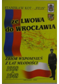 Ze Lwowa do Wrocławia
