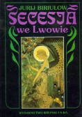 Secesja we Lwowie