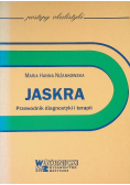 Jaskra Współczesne zasady rozpoznawania
