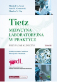 Tietz Medycyna laboratoryjna w praktyce Tom 2 Przypadki kliniczne
