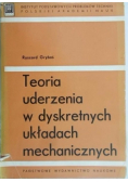 Teoria uderzenia w dyskretnych układach mechanicznych