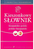 Kieszonkowy słownik hiszpańsko - polski polsko - hiszpański