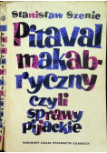 Pitaval makabryczny czyli sprawy pijackie