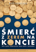 Śmierć z zerem na koncie