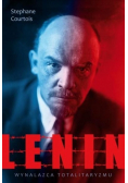 Lenin Wynalazca totalitaryzmu