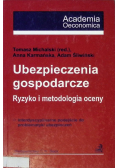 Ubezpieczenia gospodarcze ryzyko i metodologia oceny