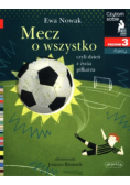 Mecz o wszystko, czyli dzień z życia piłkarza