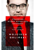 Człowiek który wynalazł internet