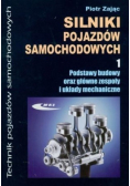 Silniki pojazdów samochodowych Tom 1