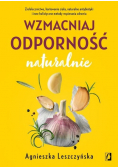 Wzmacniaj odporność naturalnie