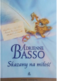 Skazany na miłość