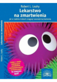 Lekarstwo na zmartwienia
