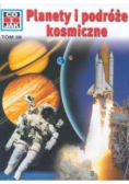 Co i jak Tom 56 Planety i podróże kosmiczne