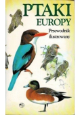 Ptaki Europy Przewodnik ilustrowany