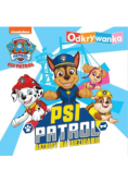 Psi Patrol. Odkrywanka. Psi Patrol gotowy na wezwanie
