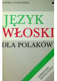 Język włoski dla polaków Dialogi i ćwiczenia