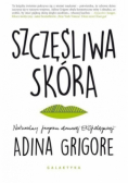 Szczęśliwa skóra Naturalny program
