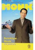Detektyw Monk na patrolu