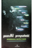 PoznAI przyszłość. Opowiadania o umyśle i nauce