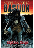 Bastion T.1 Kapitan Trips