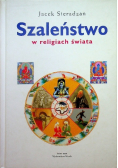Szaleństwo w religiach świata
