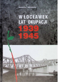 Włocławek lat okupacji 1939-1945