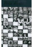Poza słowa. Antologia poezji polskiej 1976–2006