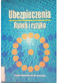 Ubezpieczenia. Rynek i ryzyko