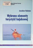 Wybrane elementy turystyki kajakowej