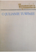 Wspomnienia o Julianie Tuwimie