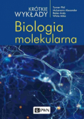 Krótkie wykłady Biologia molekularna