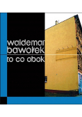 To co obok