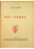 Noc ciemna, 1949 r.