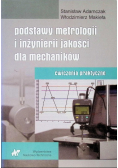 Podstawy metrologii i inżynierii jakości dla mechaników