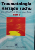 Traumatologia narządu ruchu tom 1 i 2