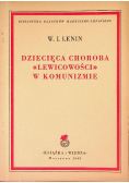 Dziecięca choroba lewicowości w komunizmie 1949 r.