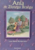 Ania ze złotego brzegu