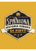 Spieniona historia Europy
