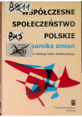 Współczesne społeczeństwo polskie dynamika zmian