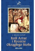 Król Artur i Rycerze Okrągłego Stołu