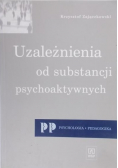 Uzależnienia od substancji psychoaktywnych