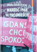 Marzec 1968 w Trójmieście