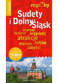 Sudety i Dolny Śląsk przewodnik z atlasem