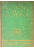 Pismo Święte Starego Testamentu Tom I - 1 Księga Rodzaju